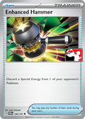 Enhanced Hammer - 148/167 - Prize Pack Series Cards